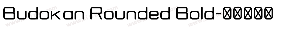 Budokan Rounded Bold字体转换
